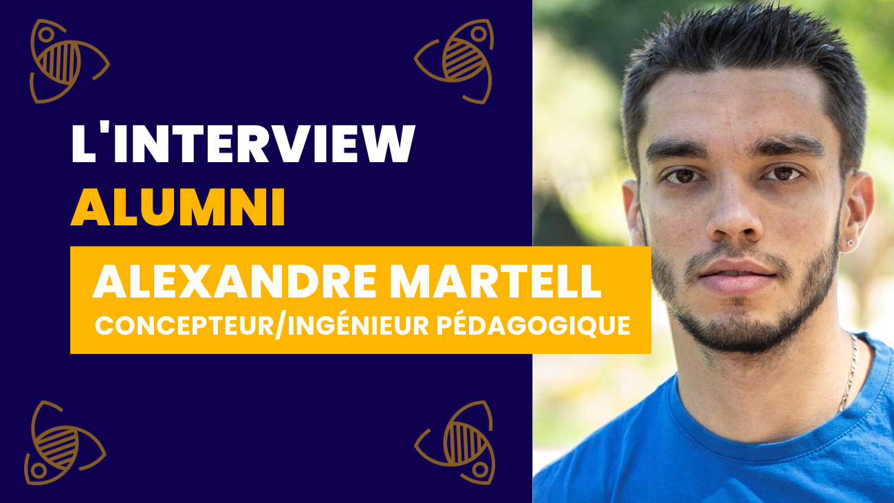 Interview alumni - Alexandre Martell