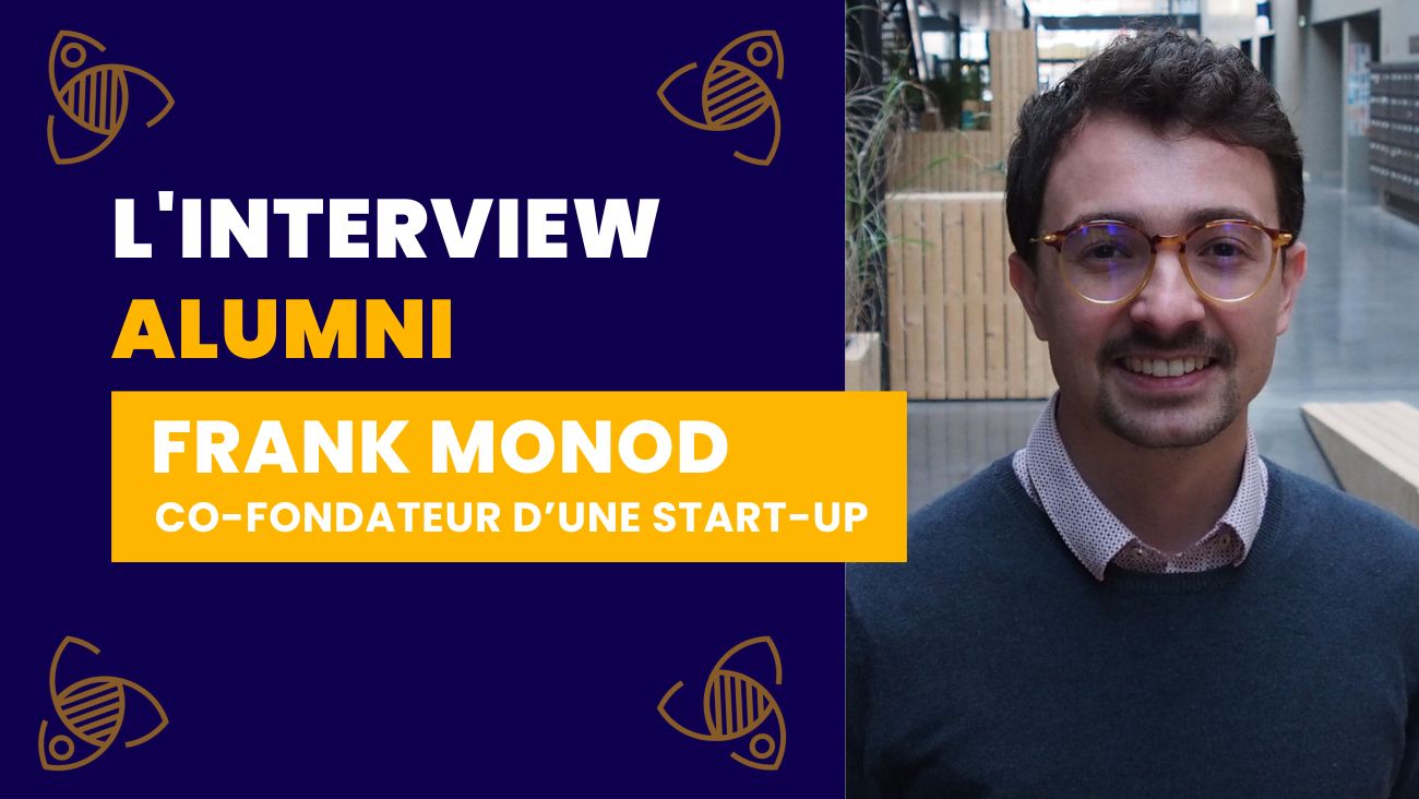 Interview alumni - Frank Monod