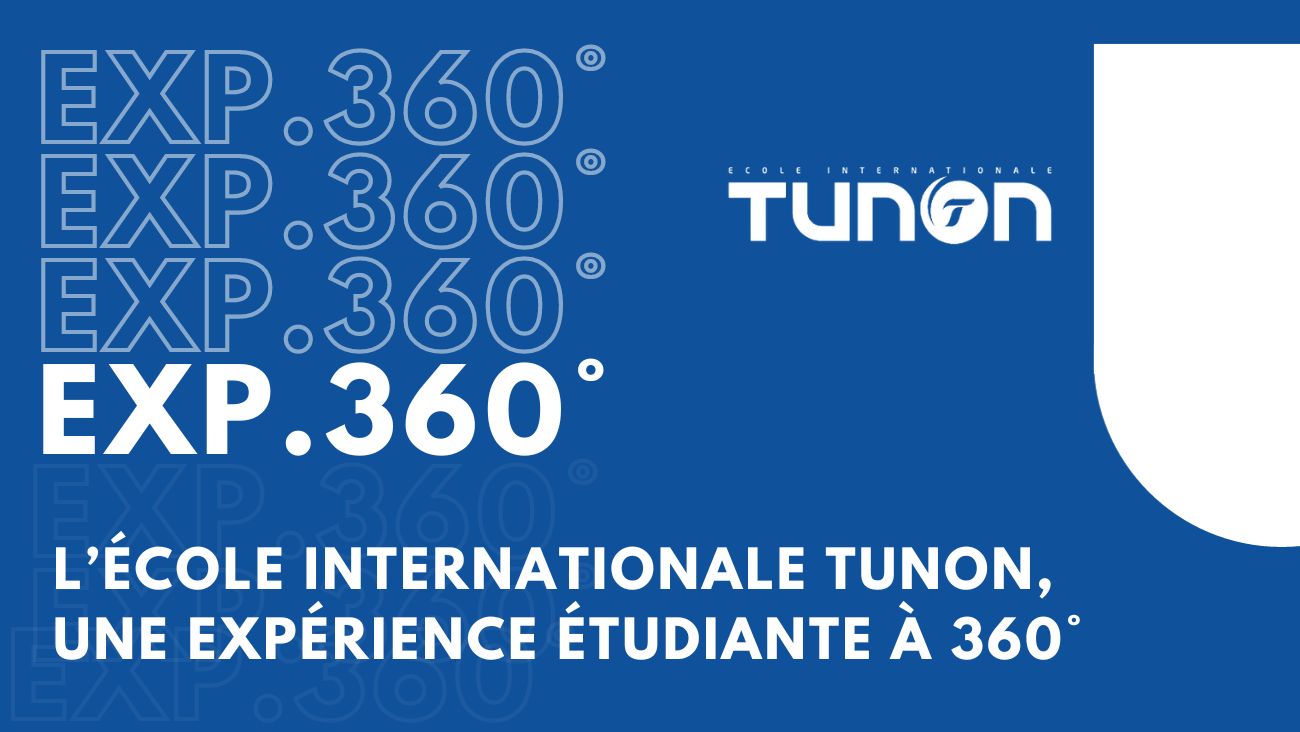 L’École Internationale Tunon, une expérience étudiante à 360°