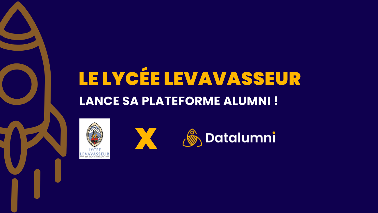 Le lycée Levavasseur lance sa plateforme alumni !