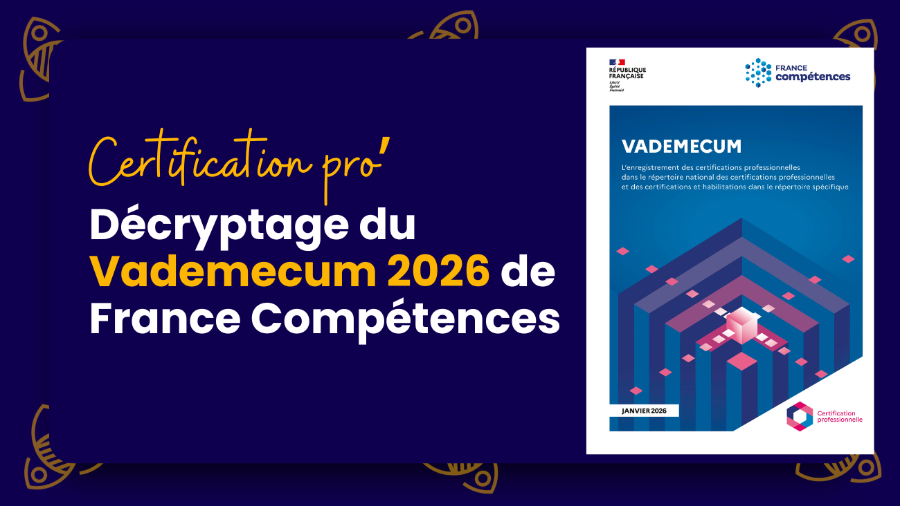 Visuel de couverture annonçant le décryptage du Vademecum 2026 de France Compétences sur la certification professionnelle, avec illustration du document officiel.