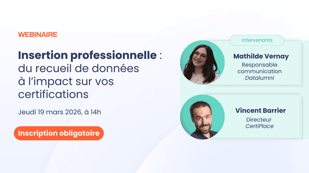 Image illustrant le webinaire de Datalumni & CertiPlace qui aura lieu le 19 mars 2026. Elle comprend l'intitulé du webinaire ainsi que le nom et l'intitulé du poste des intervenants