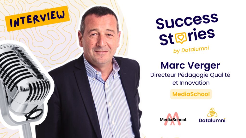 Visuel d’interview Datalumni présentant Marc Berger, directeur Pédagogie, Qualité et Innovation de Mediaschool, avec son portrait, un micro illustré et le titre “Success Stories”.