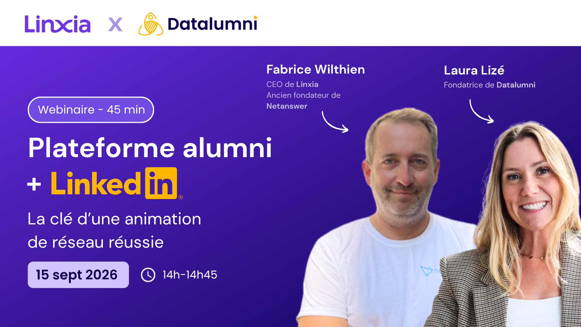 Visuel pour annoncer le prochain webinaire entre Linxia et Datalumni. Il annonce le titre du webinaire, la date et l'heure ainsi qu'une photo des deux intervenants avec leur identité et poste.